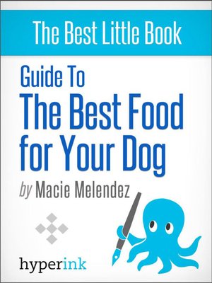 cover image of Guide to the Best Food for Your Dog